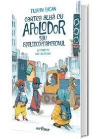 Cartea alba cu Apolodor sau Apolododecameronul