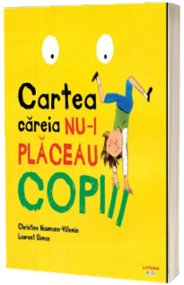 Cartea careia nu-i placeau copiii