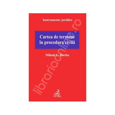 Cartea de termene in procedura civila