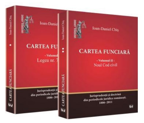 Cartea funciara. Vol. 1 - Legea 7/1996. Vol. 2 - Noul Cod civil. Jurisprudenta si doctrina din periodicele juridice romanesti. 1886-2011