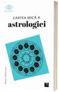 Cartea mica a astrologiei