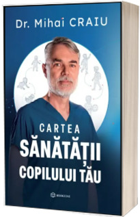 Cartea sanatatii copilului tau