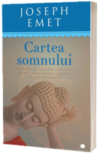 Cartea somnului - Programul de meditatei constienta pentru imbunatatirea somnului in sapte saptamani