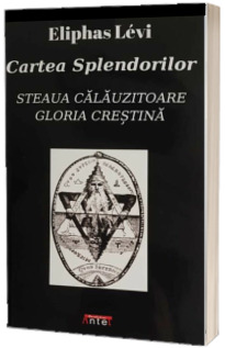 Cartea Splendorilor - Steaua calauzitoarea, Gloria crestina