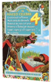 Carticica mea cu povesti celebre 4