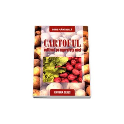 Cartoful cultivat pe suprafete mici