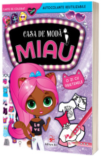 Casa de moda Miau. O zi cu prietenele. Carte de colorat cu autocolante reutilizabile