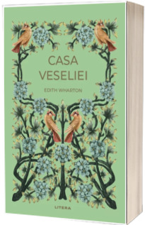 Casa veseliei (volumul 2)