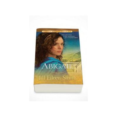 Abigail - Sotiile regelui David 2