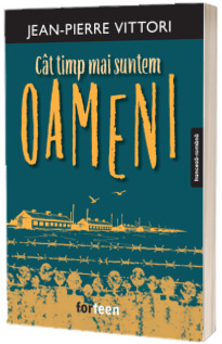 Cat timp mai suntem oameni