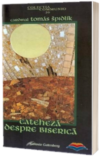 Cateheza despre Biserica