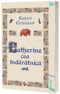 Catherine cea indaratnica - Editie Paperback
