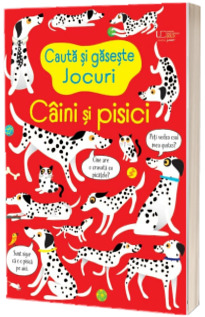 Cauta si gaseste. Caini si pisici (Usborne)