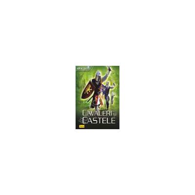 Descopera castele si cavaleri