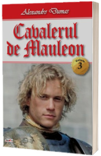 Cavalerul de Mauleon, volumul III