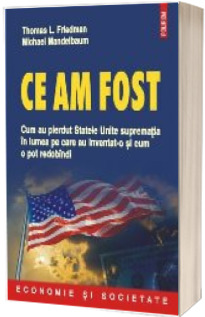 Ce am fost