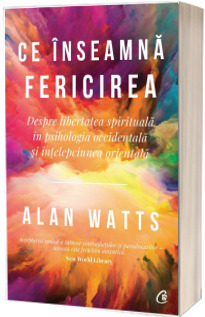 Ce inseamna fericirea