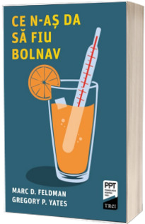 Ce n-as da sa fiu bolnav
