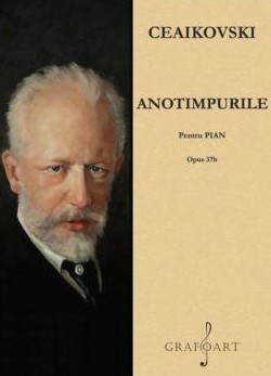 Ceaikovski. Anotimpurile pentru PIAN - Opus 37b