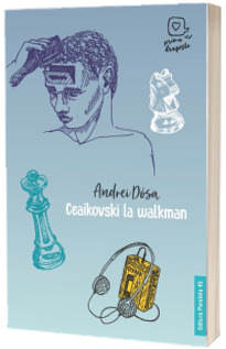 Ceaikovski la walkman (Prima dragoste)