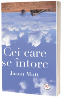 Cei care se intorc