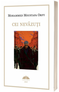 Cei nevazuti