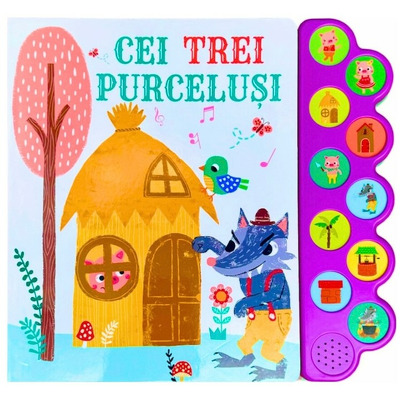Cei trei purcelusi cu 10 sunete Cei trei purcelusi cu 10 sunete