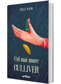 Cel mai mare Gulliver
