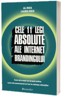 Cele 11 legi absolute ale internet brandingului