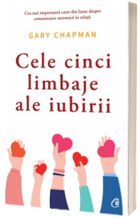 Cele cinci limbaje ale iubirii