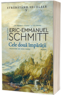Cele doua imparatii Cele doua imparatii