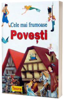 Cele mai frumoase povesti