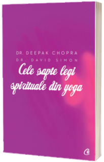 Cele sapte legi spirituale din yoga