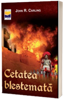 Cetatea blestemata (John Carling)