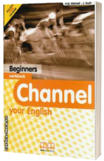 Channel your English Beginners Workbook with CD - Mitchell H.Q.