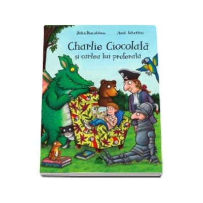 Charlie Ciocolata si cartea lui preferata - Ilustratii de Axel Scheffler