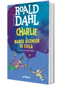 Charlie si Marele Ascensor de Sticla (format mare)