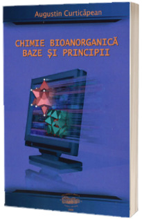 Chimie bioanorganica. Baze si principii (Editie alb-negru)