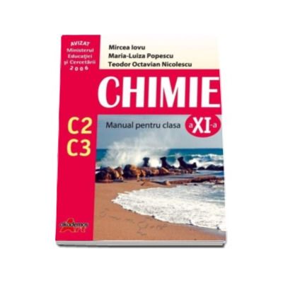 Chimie C2,C3 manual pentru clasa a XI-a