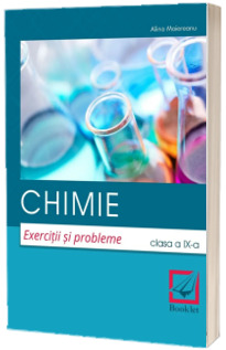 Chimie. Culegere de exercitii si probleme pentru clasa a IX-a (Editie 2018) Chimie. Culegere de exercitii si probleme pentru clasa a IX-a (Editie 2018)
