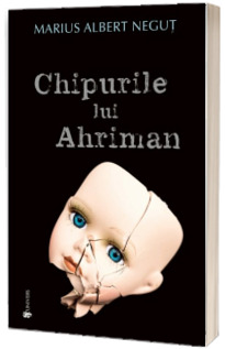 Chipurile lui Ahriman Chipurile lui Ahriman