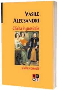 Chirita in provintie si alte comedii