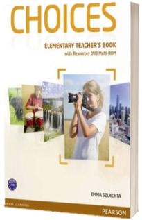 Choices Elementary Teachers Book and DVD Multi-ROM Pack
