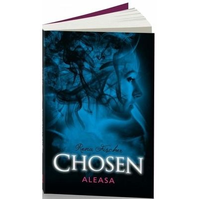 Chosen. Aleasa