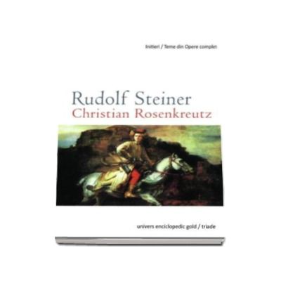 Christian Rosenkreutz - Rudolf Steiner