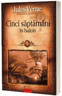 Cinci saptamani in balon (Jules Verne)