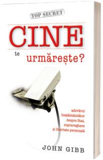 Cine te urmareste?