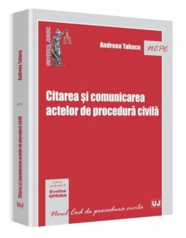 Citarea si comunicarea actelor de procedura civila