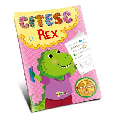 Citesc cu Rex (texte cu litere mari si imagini)