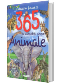 Citeste in fiecare zi - 365 de curiozitati despre Animale